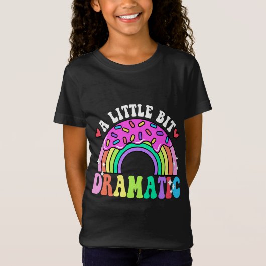 Grappige citaten een beetje dramatisch, Schattigee T-shirt (Voorkant)