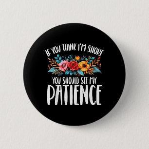 Grappige citaten Grappige humor Zeggen Sarcasme Sc Ronde Button 5,7 Cm