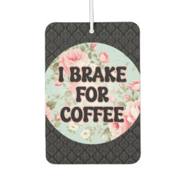 Grappige citaten Meisje chauffeurs Bloemenwagen Luchtverfrisser