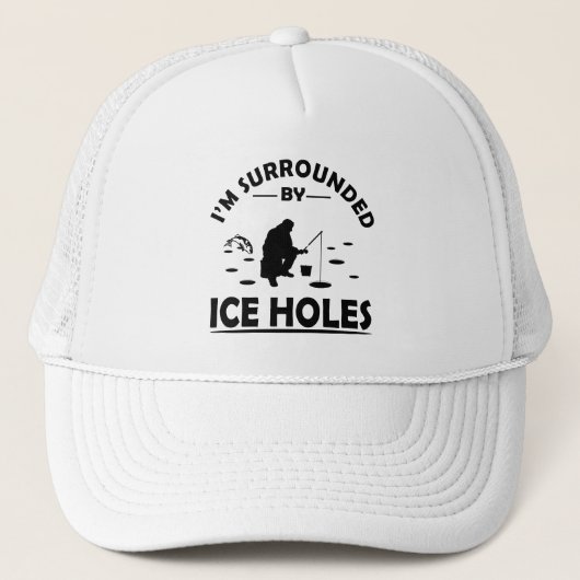 grappige citaten over ijsvisliefhebbers trucker pet (Voorkant)