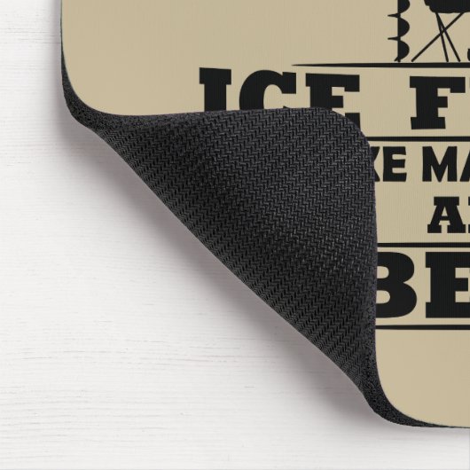 grappige citaten over ijsvisserij en drink liefheb muismat (Hoek)