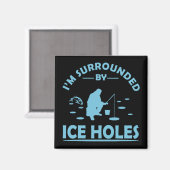 grappige citaten over ijsvisserij magneet (Voorkant / Achterkant)