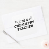 Grappige citaten over scheikundeleraar vierkante sticker (Envelop)