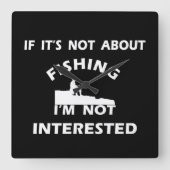 grappige citaten over visserij vierkante klok (Voorkant)