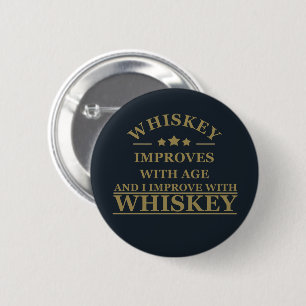 grappige citaten over whiskey minnaar ronde button 5,7 cm