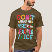 Grappige citaten van leraren t-shirt (Voorkant)