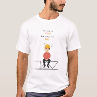 Grappige Civil Engineer T-shirt Als Stress