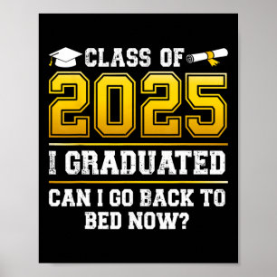 Grappige CL van 2025 Ik ben afgestudeerd Kan ik CK Poster