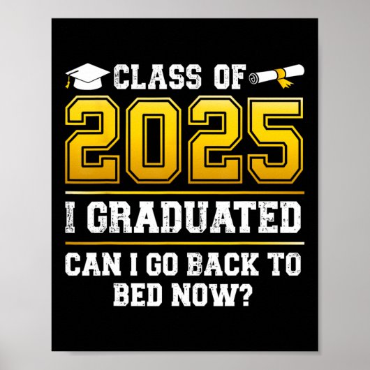 Grappige CL van 2025 Ik ben afgestudeerd Kan ik CK Poster (Voorkant)