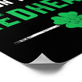 Grappige claim op de roodharige voor St. Patrick's Poster (Hoek)
