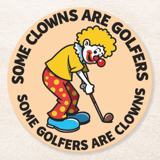 Grappige Clown Golfer met humoristische tekst Ronde Kartonnen Onderzetter (Voorkant)