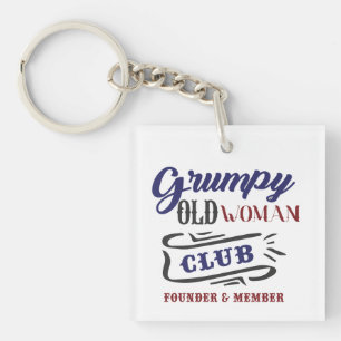Grappige Club voor Chagrijnige Oude Vrouwen Sleutelhanger