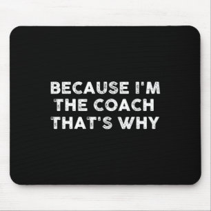Grappige Coach Sporten Voetbal Basketbal Voetbal H Muismat