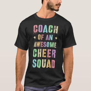 Grappige Coach Van Een Geweldige Cheer Squad Train T-shirt