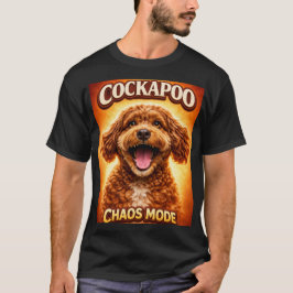 Grappige Cockapoo Chaos Modus Hond Liefhebber Shir T-shirt