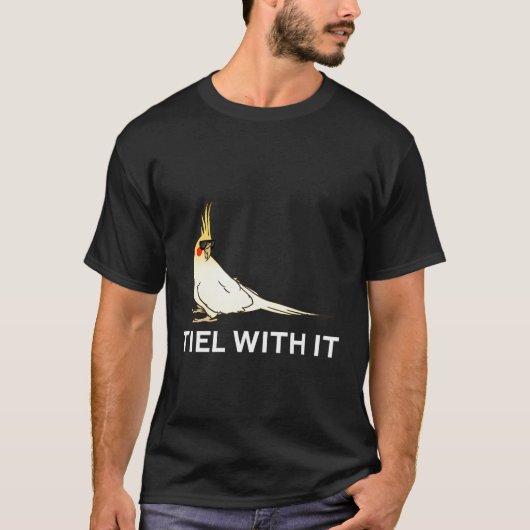 Grappige Cockatiel Tiel ermee T-shirt (Voorkant)