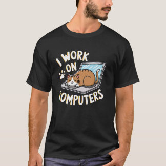 Grappige Coder Ik Werk Aan Computers Kattenliefheb T-shirt