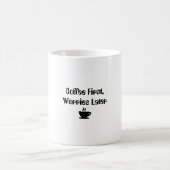 Grappige "Coffee First Worries Later" Mok (Center)