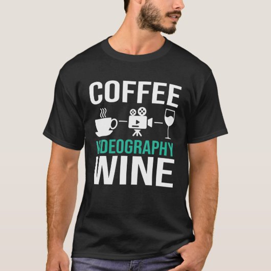 Grappige Coffee Videografie Wine Lover Video T-shirt (Voorkant)