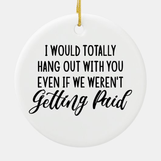 Grappige collega beste vriend cadeau idee keramisch ornament (Achterkant)