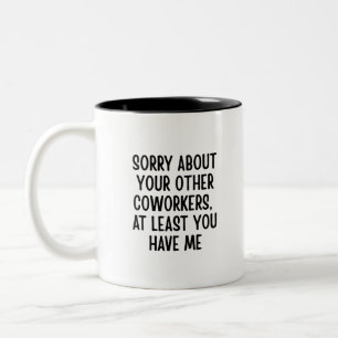 Grappige collega quote, sarcastisch kantoorcadeau tweekleurige koffiemok