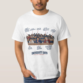 Grappige collegehoorcolleges "Universiteitsdagen" T-shirt