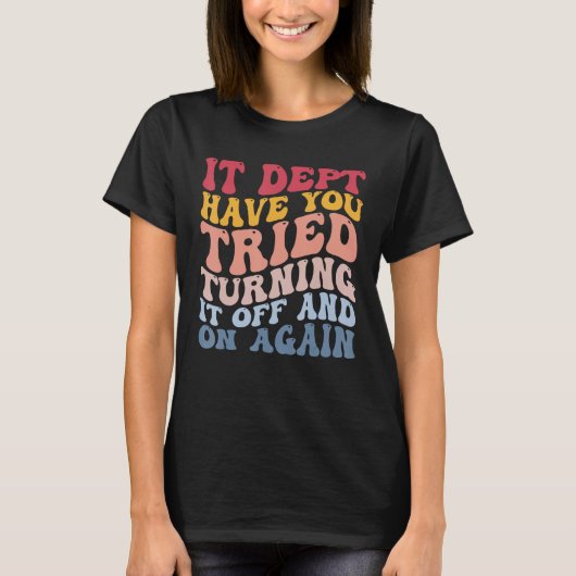 Grappige computer technische ondersteuning het ble t-shirt (Voorkant)