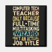 Grappige computertechnologie leraar multitasking t magneet (Voorkant)