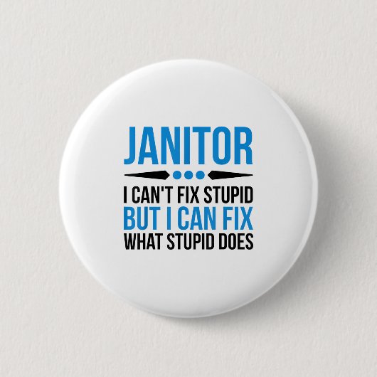 Grappige conciërge - Ik kan Stud niet repareren Ronde Button 5,7 Cm (Voorkant)