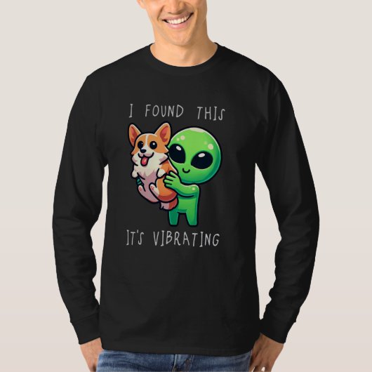Grappige Corgi Alien ik vond het trillen T-shirt (Voorkant)
