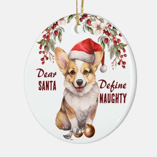 Grappige Corgi Puppy Definieer stoute Kerstmis Keramisch Ornament (Links)