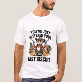 Grappige Cowboy Kat "Heb je laatste beschuitje bes T-shirt