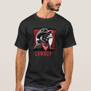 Grappige Cowboy Kraai, Westerse Stijl Vogel met Ba T-shirt