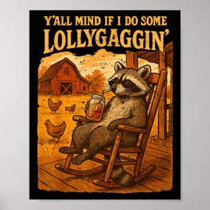 Grappige Cowboy Wasbeer, Hebben jullie Ergens Last Poster