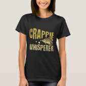 Grappige  Crappie Whisperer Gevist T-shirt (Voorkant)