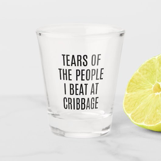 Grappige Cribbage Coaster Tranen van de Mensen die Shot Glas (Voorkant)