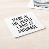 Grappige Cribbage Onderzetter Tranen van de Mensen (Schuin)