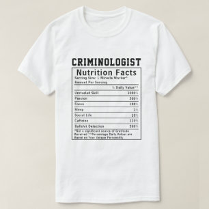 Grappige Criminoloog Voedingsfeiten Medewerker Per T-shirt