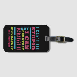 Grappige CRNA / anesthesioloog kan niet repareren  Bagagelabel