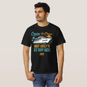 Grappige Cruise Bemanning Aangepaste Naam Meest Wa T-shirt (Voorkant volledig)