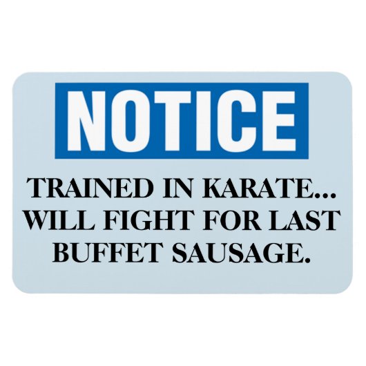 Grappige Cruise Cabine Deurmagneet - Laatste worst Magneet (Horizontaal)