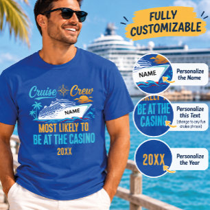 Grappige Cruise Casino Aangepaste Naam Meest Waars T-shirt