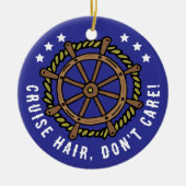Grappige Cruise Lover Quote Kerstmis Keramisch Ornament (Voorkant)