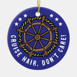 Grappige Cruise Lover Quote Kerstmis Keramisch Ornament