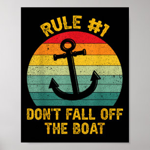 Grappige Cruise Shirts - Regel #1 Val Niet Van De  Poster