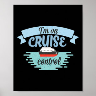 Grappige cruisevakantie T-shirts Ik ben op cruisec Poster