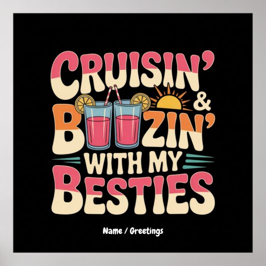 Grappige Cruisin' en Boozin' Met Mijn Besties Poster (Voorkant)