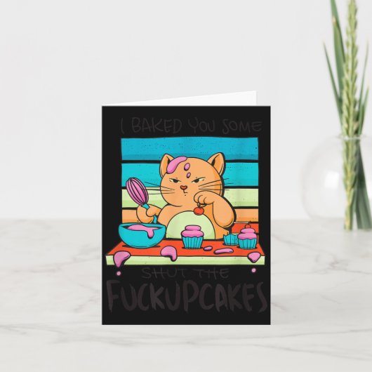 Grappige Cupcake Kat Bakken Cupcakes Sarcastische  Kaart (Voorkant)