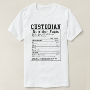 Grappige Custodian Nutrition Facts Medewerker Pers T-shirt