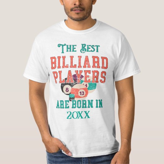 Grappige Custom Billiards Geboorte Jaar Verjaardag T-shirt (Voorkant)
